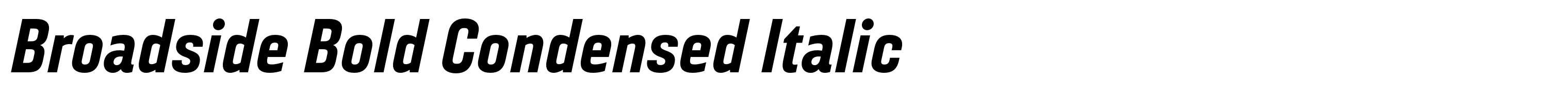 Broadside Bold Condensed Italic