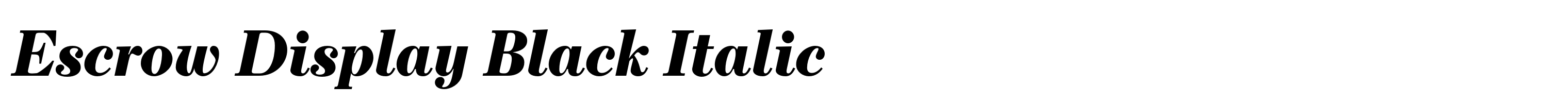 Escrow Display Black Italic