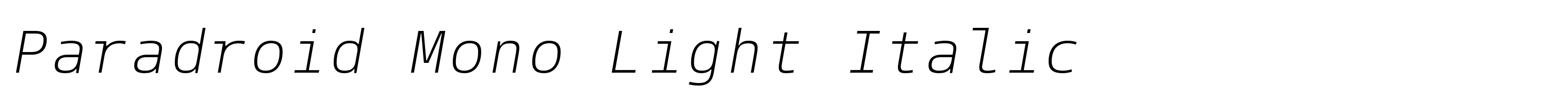Paradroid Mono Light Italic