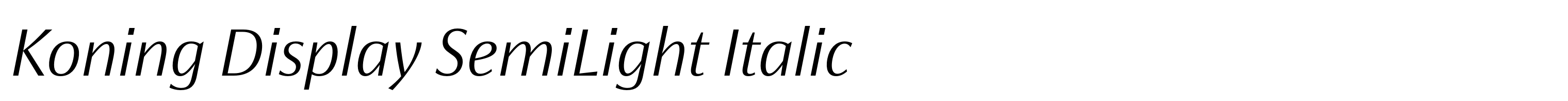 Koning Display SemiLight Italic
