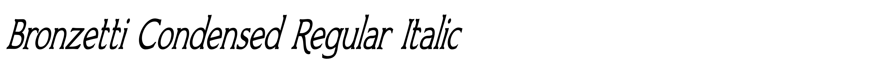 Bronzetti Condensed Regular Italic