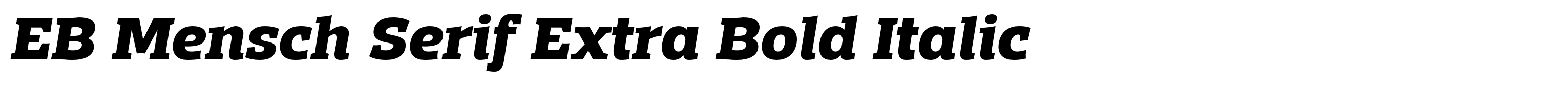 EB Mensch Serif Extra Bold Italic