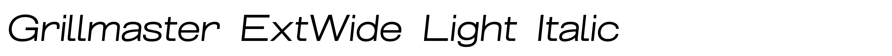 Grillmaster ExtWide Light Italic