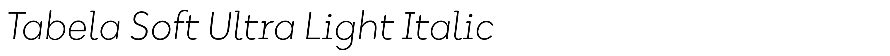 Tabela Soft Ultra Light Italic