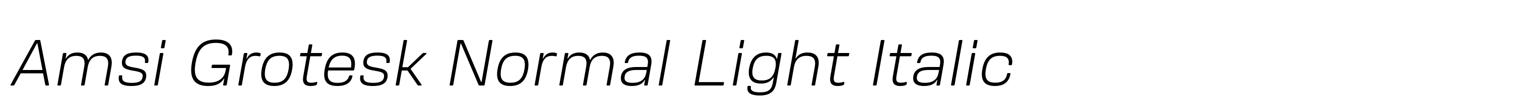 Amsi Grotesk Normal Light Italic