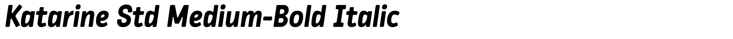Katarine Std Medium-Bold Italic
