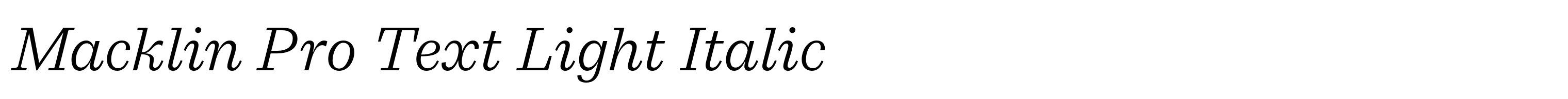 Macklin Pro Text Light Italic