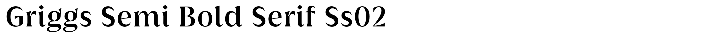 Griggs Semi Bold Serif Ss02