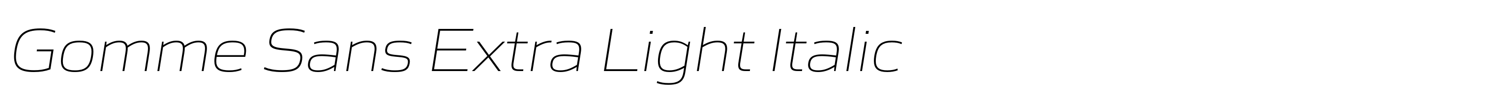 Gomme Sans Extra Light Italic