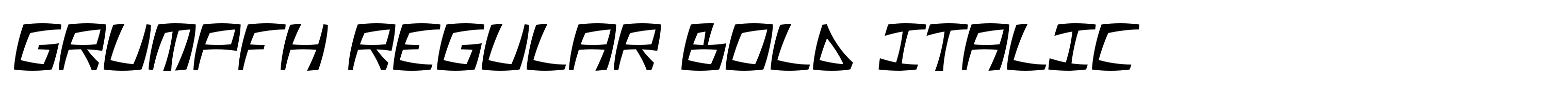 Grumpfh Regular Bold Italic