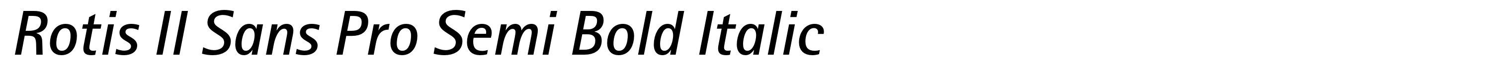 Rotis II Sans Pro Semi Bold Italic