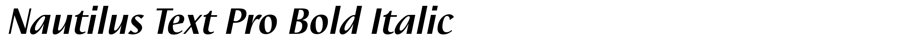 Nautilus Text Pro Bold Italic