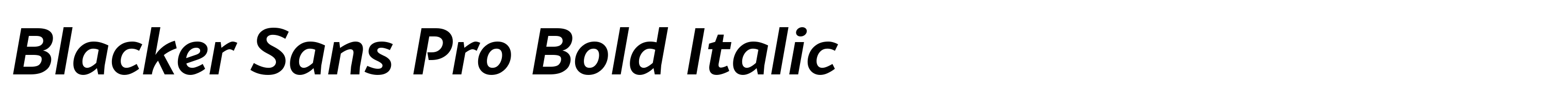 Blacker Sans Pro Bold Italic