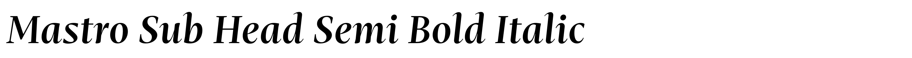 Mastro Sub Head Semi Bold Italic