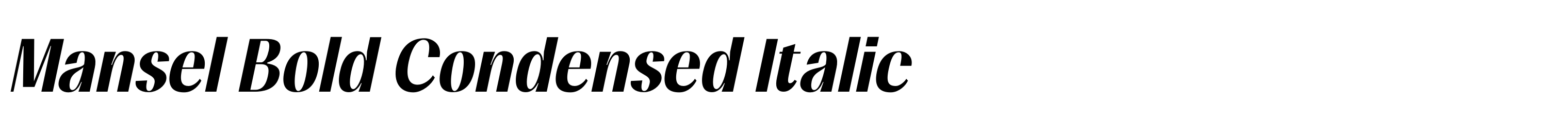 Mansel Bold Condensed Italic