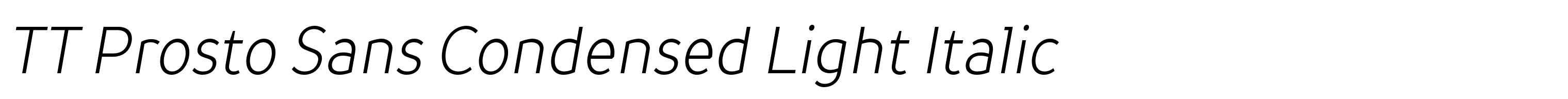 TT Prosto Sans Condensed Light Italic