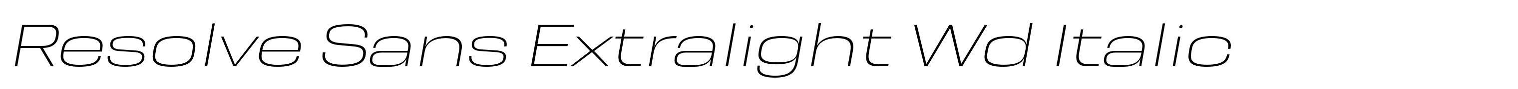 Resolve Sans Extralight Wd Italic