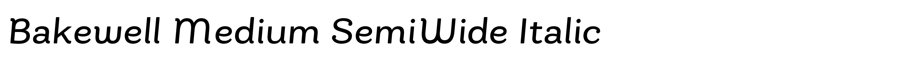 Bakewell Medium SemiWide Italic