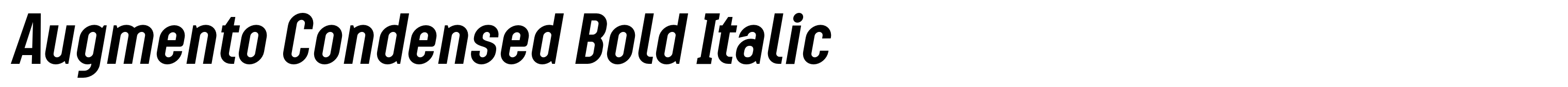 Augmento Condensed Bold Italic