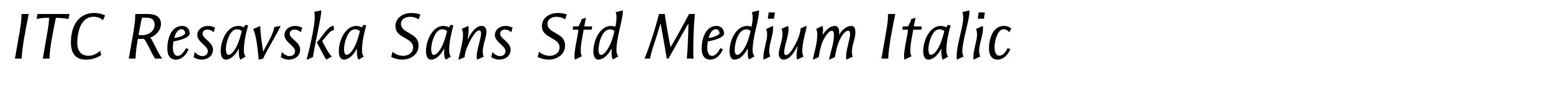 ITC Resavska Sans Std Medium Italic