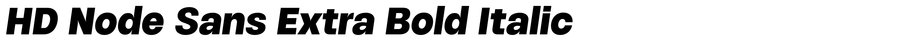 HD Node Sans Extra Bold Italic