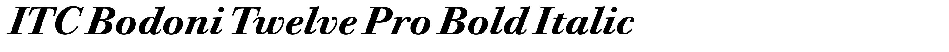 ITC Bodoni Twelve Pro Bold Italic