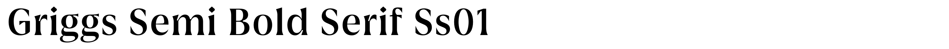 Griggs Semi Bold Serif Ss01