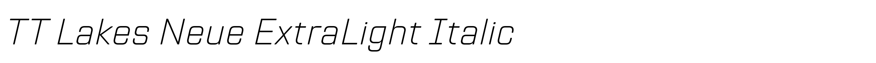 TT Lakes Neue ExtraLight Italic