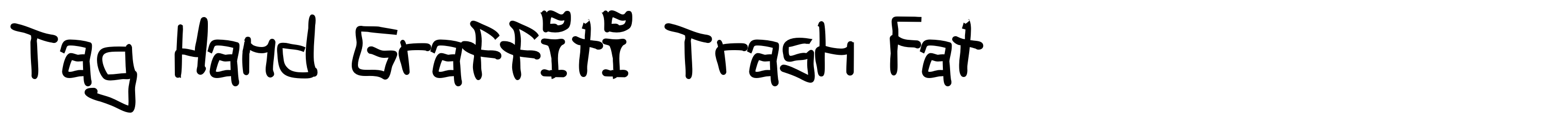 Tag Hand Graffiti Trash Fat