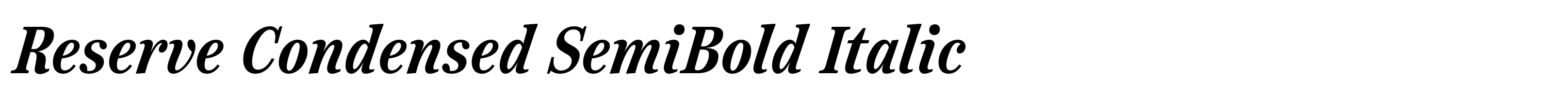 Reserve Condensed SemiBold Italic
