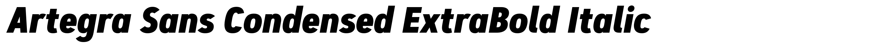 Artegra Sans Condensed ExtraBold Italic