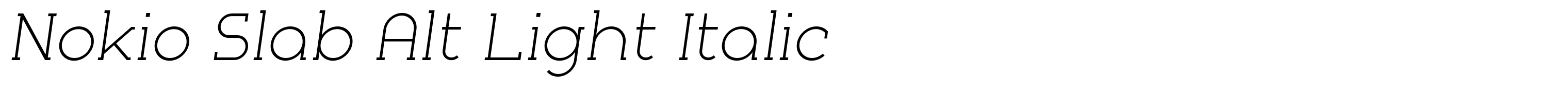 Nokio Slab Alt Light Italic