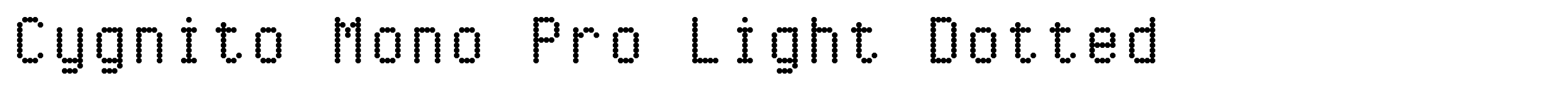 Cygnito Mono Pro Light Dotted