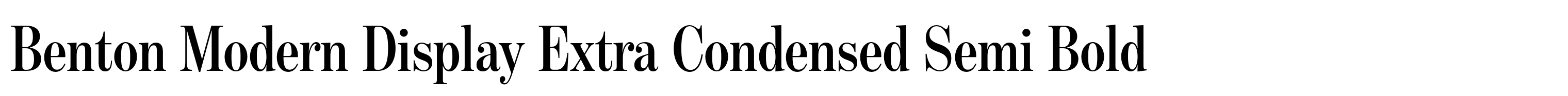 Benton Modern Display Extra Condensed Semi Bold