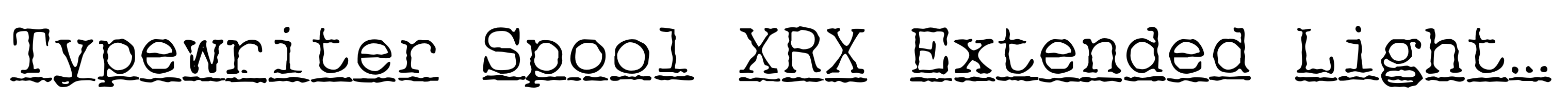 Typewriter Spool XRX Extended Light Italic