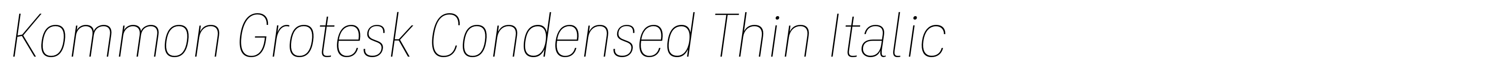 Kommon Grotesk Condensed Thin Italic