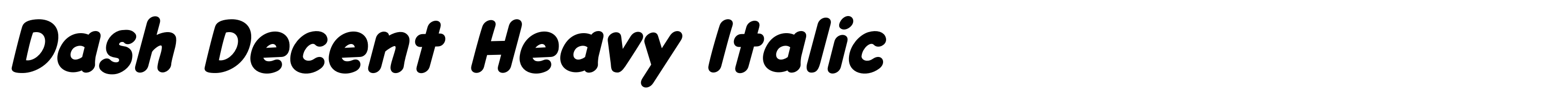 Dash Decent Heavy Italic