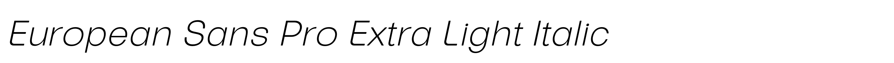 European Sans Pro Extra Light Italic