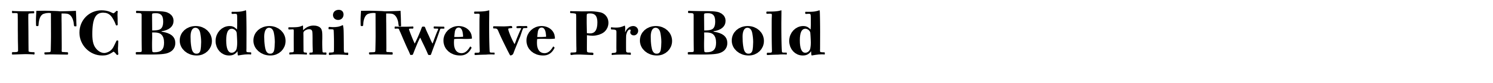 ITC Bodoni Twelve Pro Bold