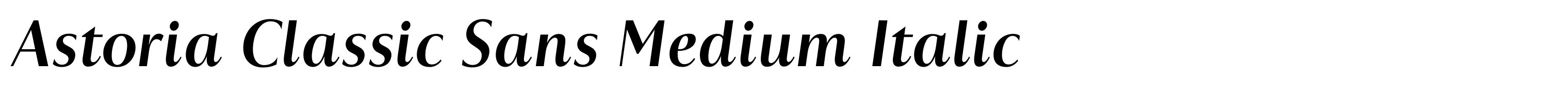 Astoria Classic Sans Medium Italic