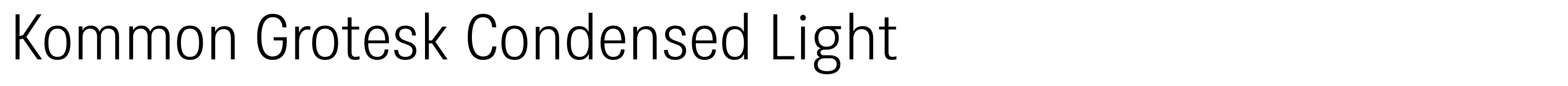 Kommon Grotesk Condensed Light