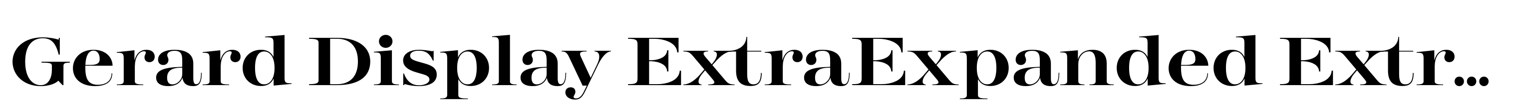 Gerard Display ExtraExpanded ExtraBold