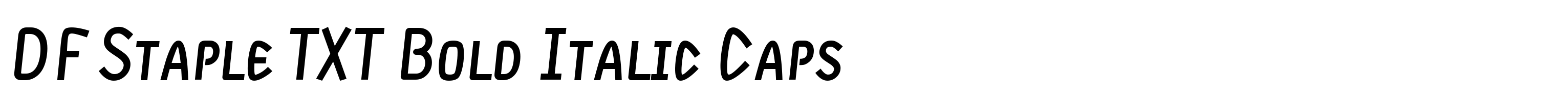DF Staple TXT Bold Italic Caps