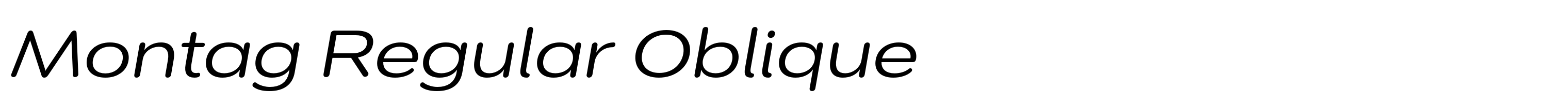 Montag Regular Oblique