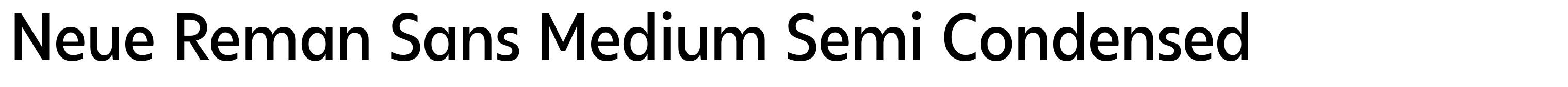 Neue Reman Sans Medium Semi Condensed