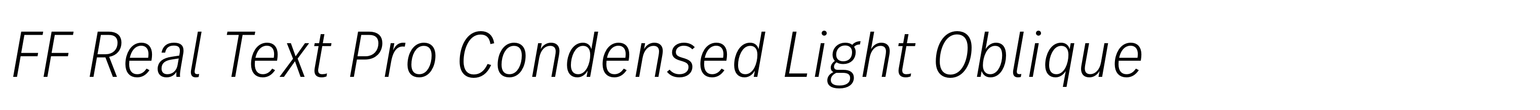 FF Real Text Pro Condensed Light Oblique