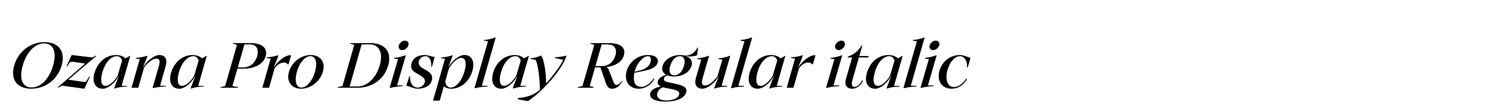 Ozana Pro Display Regular italic