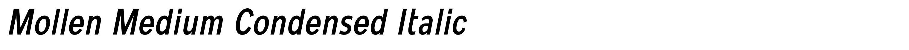 Mollen Medium Condensed Italic