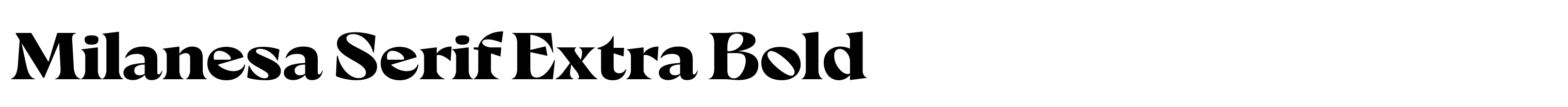 Milanesa Serif Extra Bold