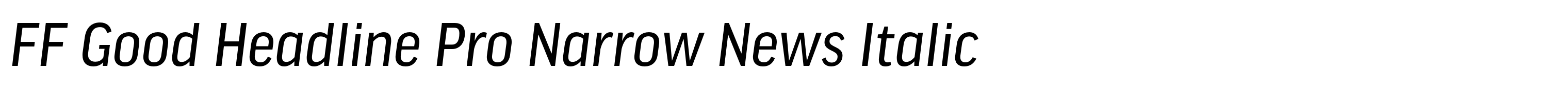 FF Good Headline Pro Narrow News Italic